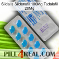 Sildalis Sildenafil 100Mg Tadalafil 20Mg new15